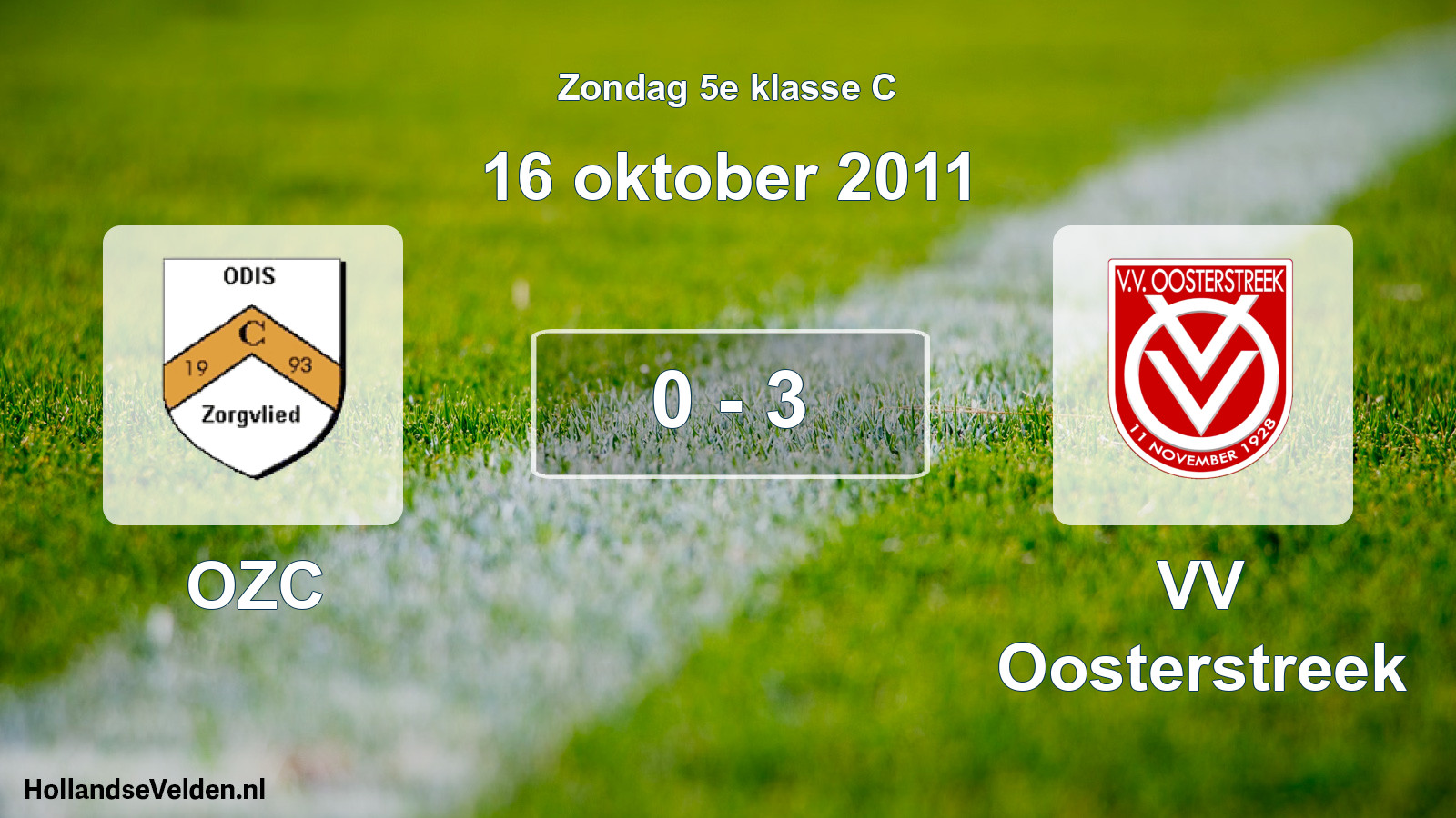 Total number of matches played: OZC - VV Oosterstreek 0 - 3 (16 October 2011)