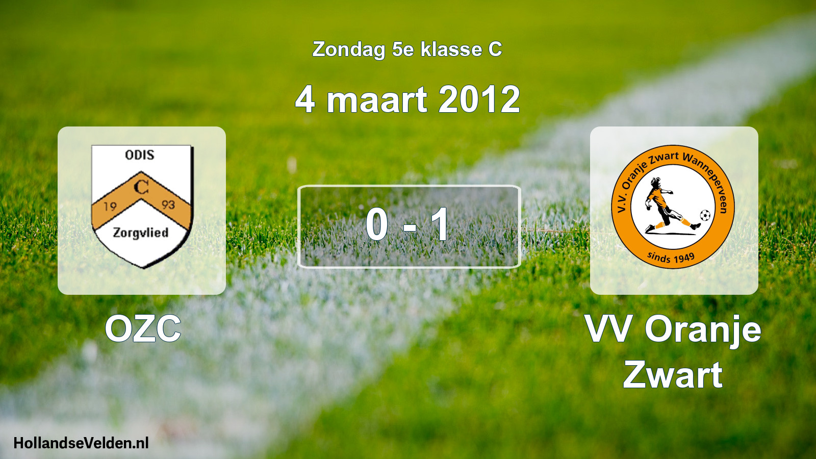 Total number of matches played: OZC - VV Oranje Zwart 0 - 1 (4 March 2012)