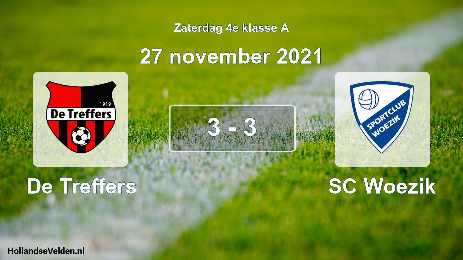 Total number of matches played: De Treffers - SC Woezik 3 - 3 (27 November 2021)