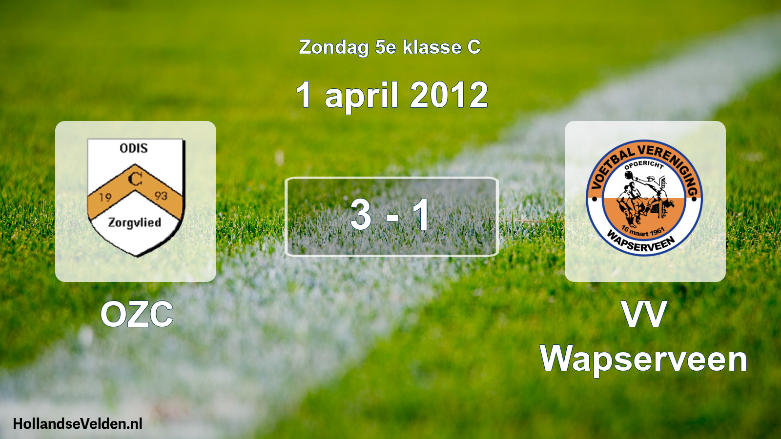 Total number of matches played: OZC - VV Wapserveen 3 - 1 (1 April 2012)