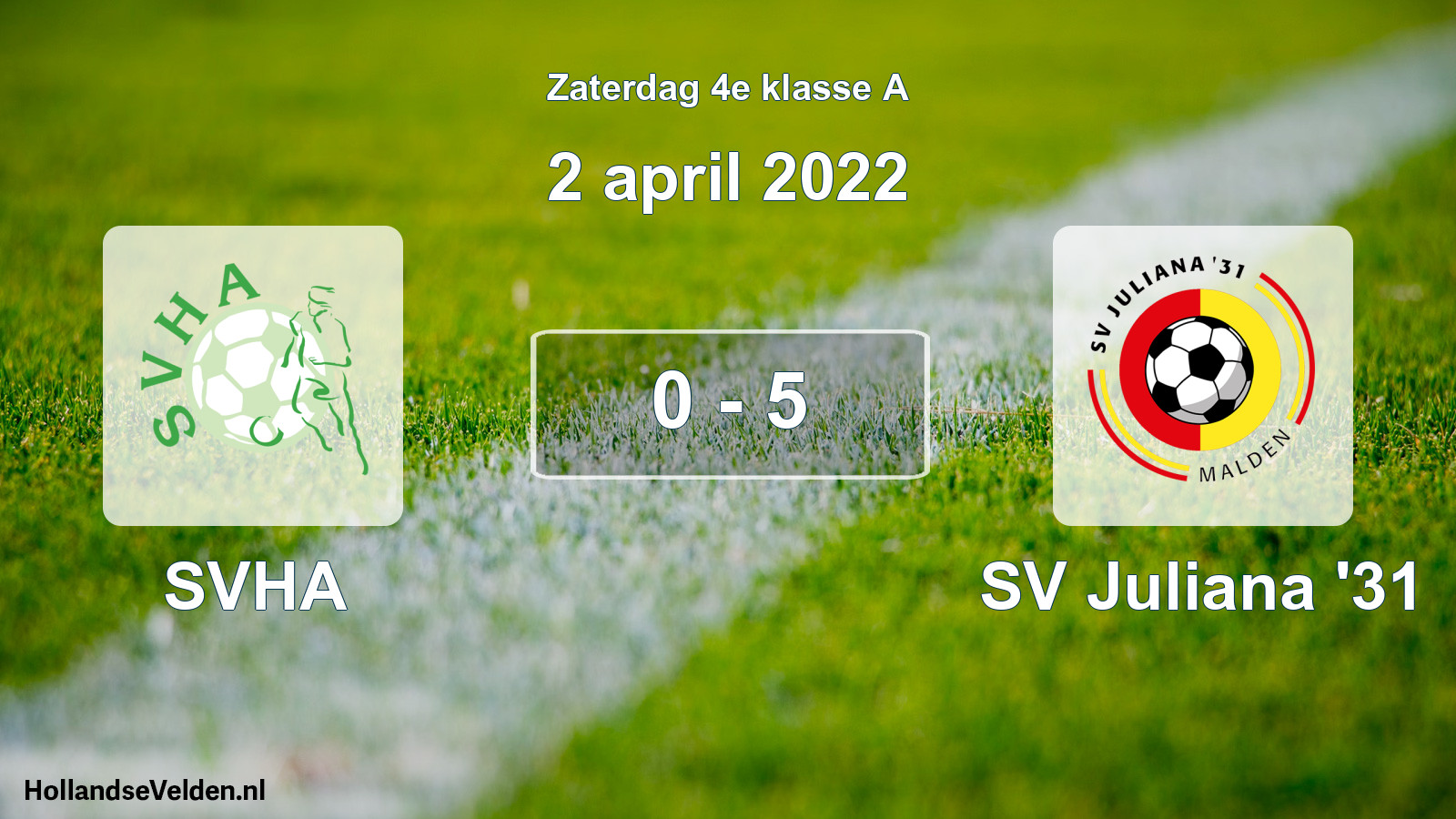 Total number of matches played: SVHA - SV Juliana '31 0 - 5 (2 April 2022)