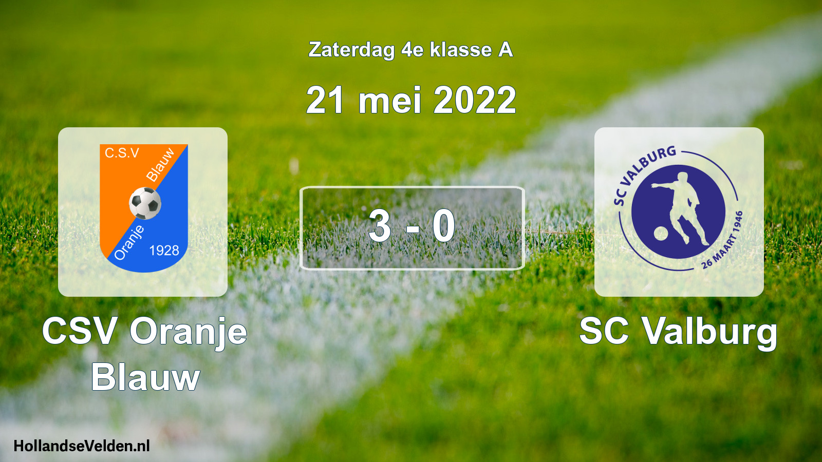 Total number of matches played: CSV Oranje Blauw - SC Valburg 3 - 0 (21 May 2022)