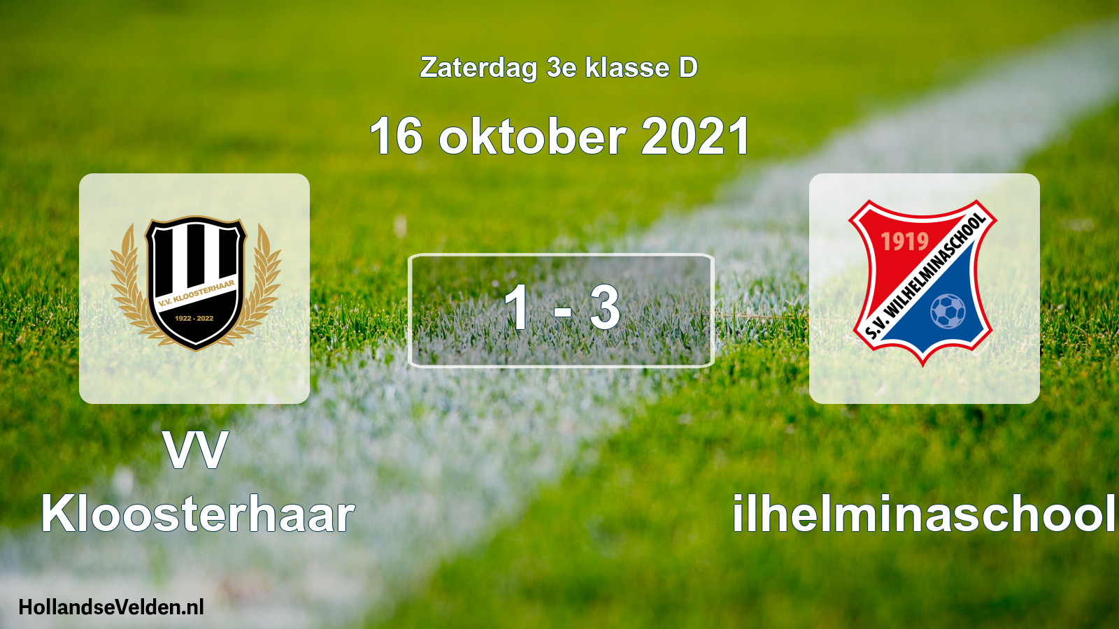 Total number of matches played: VV Kloosterhaar - Wilhelminaschool 1 - 3 (16 October 2021)