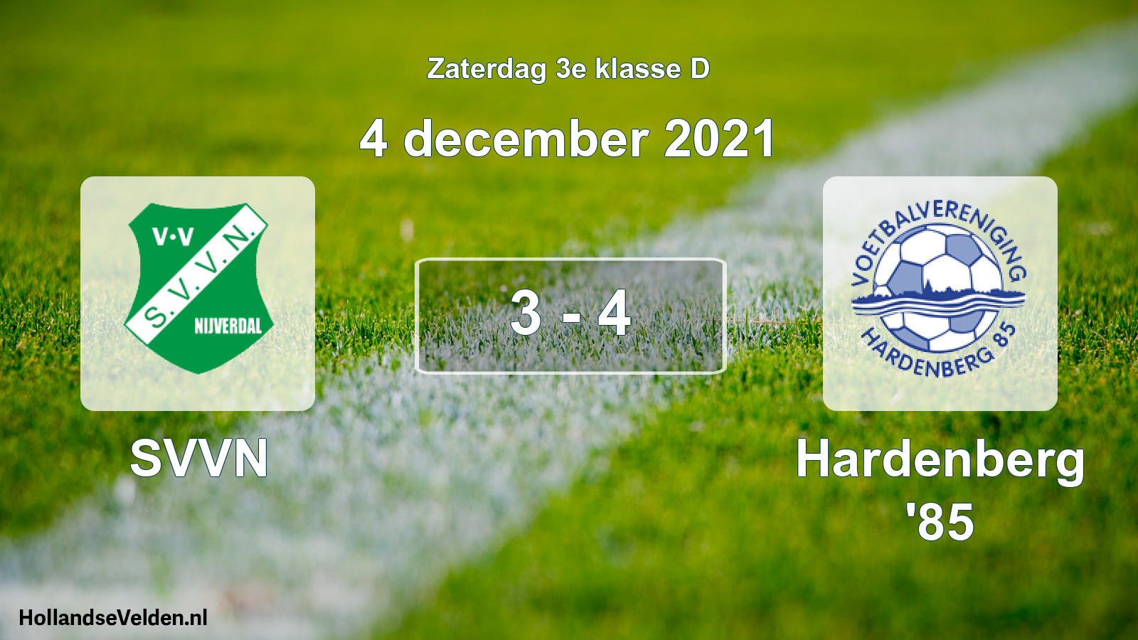 Total number of matches played: SVVN - Hardenberg '85 3 - 4 (4 December 2021)