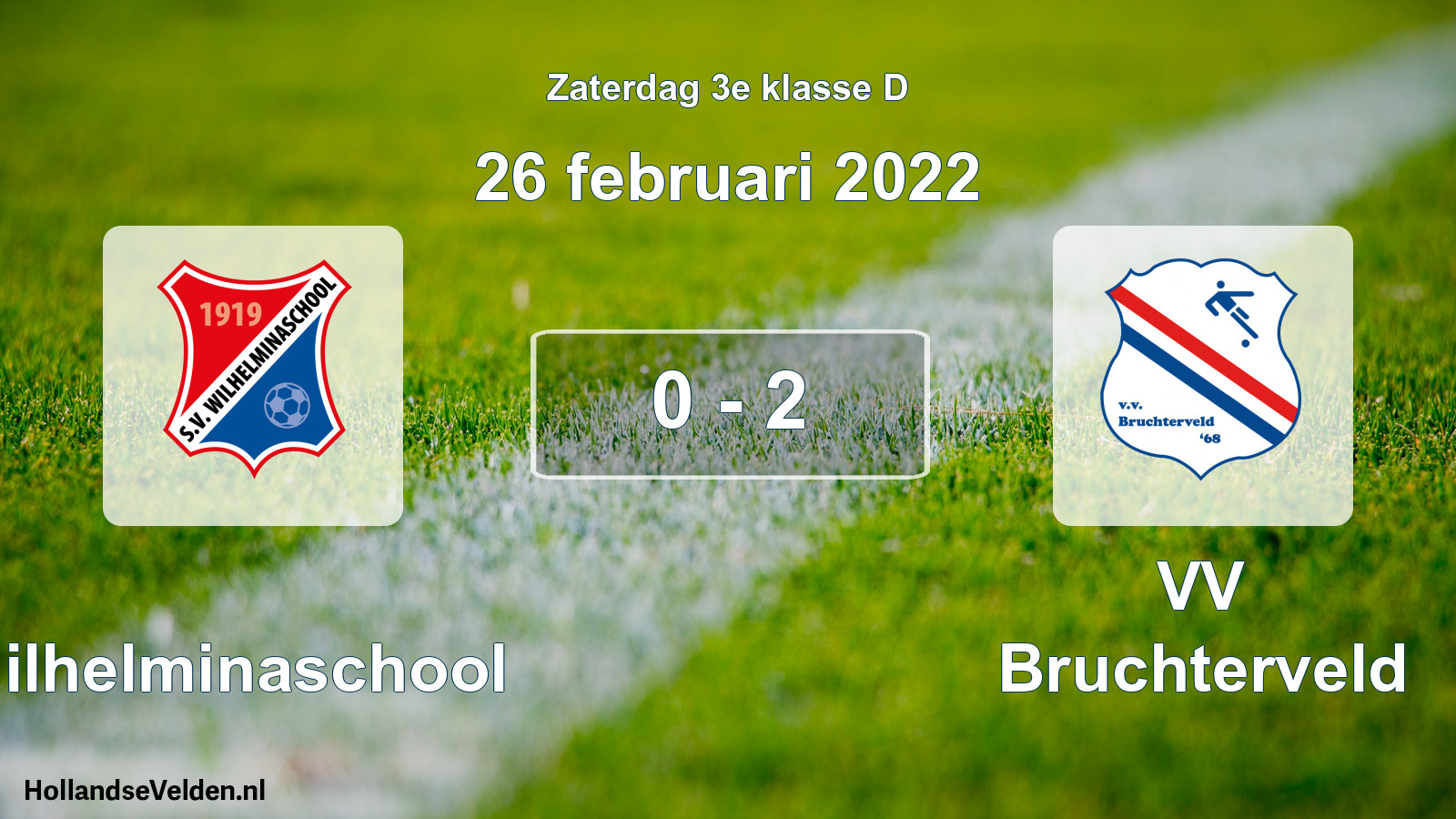 Total number of matches played: Wilhelminaschool - VV Bruchterveld 0 - 2 (26 February 2022)