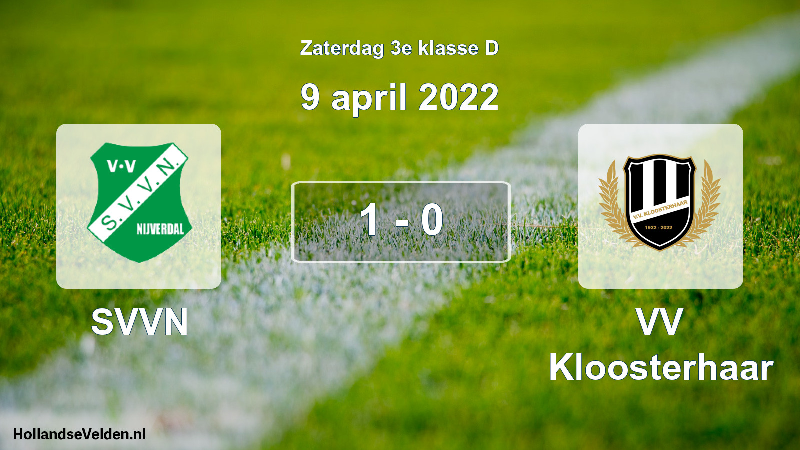 Total number of matches played: SVVN - VV Kloosterhaar 1 - 0 (9 April 2022)