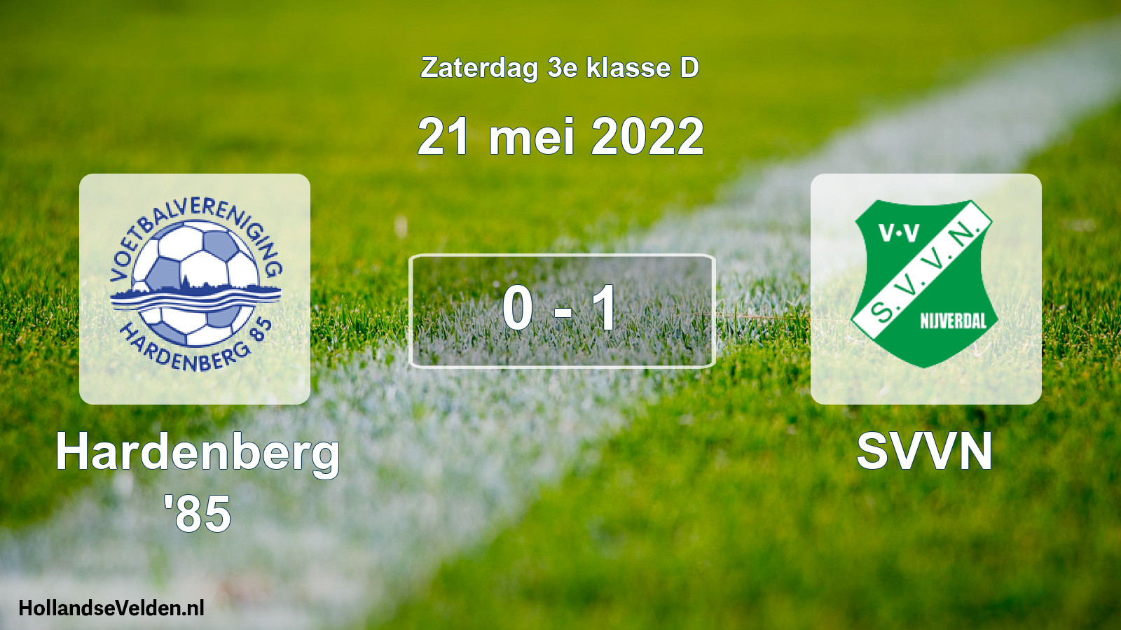 Total number of matches played: Hardenberg '85 - SVVN 0 - 1 (21 May 2022)