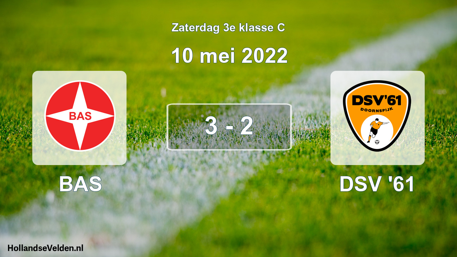 Total number of matches played: BAS - DSV '61 3 - 2 (10 May 2022)