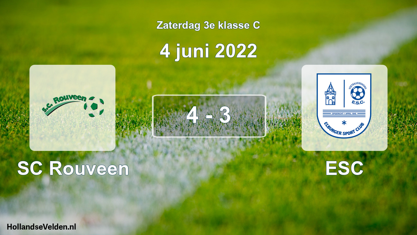 Total number of matches played: SC Rouveen - ESC 4 - 3 (4 June 2022)