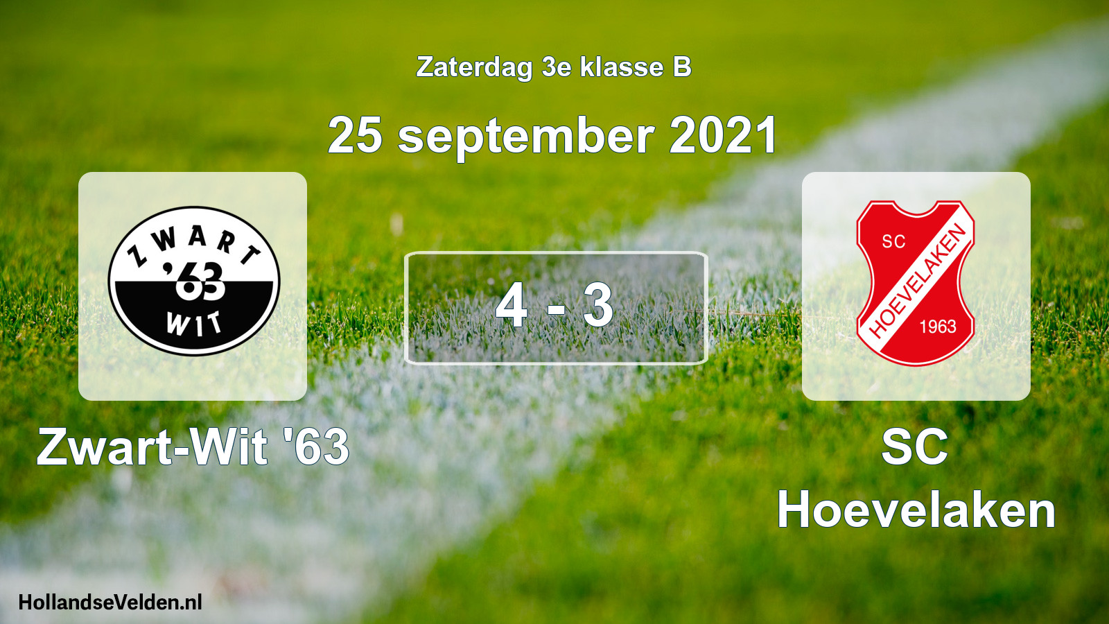 Total number of matches played: Zwart-Wit '63 - SC Hoevelaken 4 - 3 (25 September 2021)