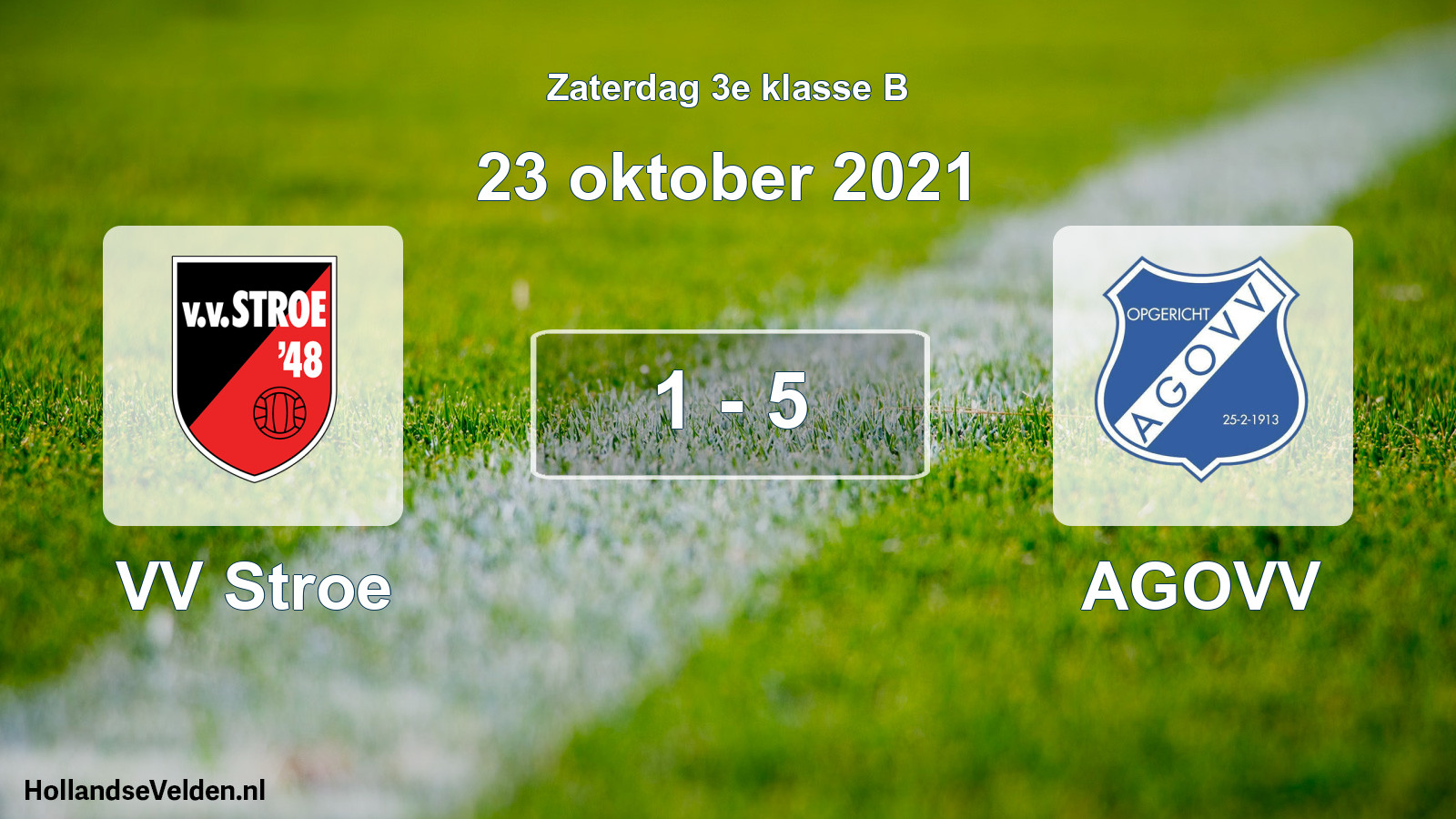 Total number of matches played: VV Stroe - AGOVV 1 - 5 (23 October 2021)