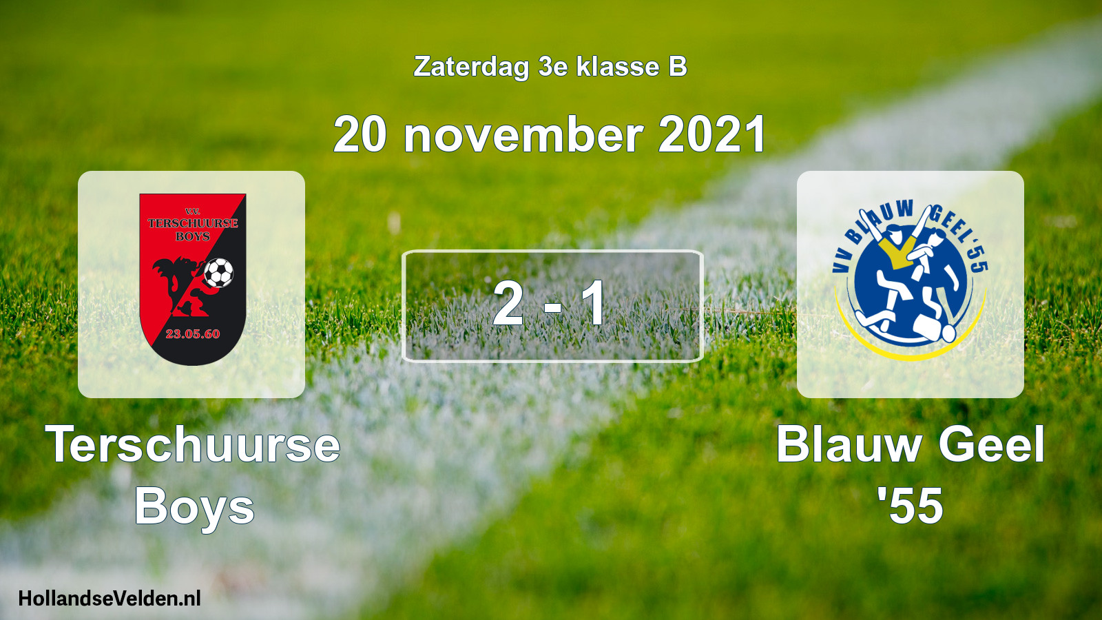 Total number of matches played: Terschuurse Boys - Blauw Geel '55 2 - 1 (20 November 2021)