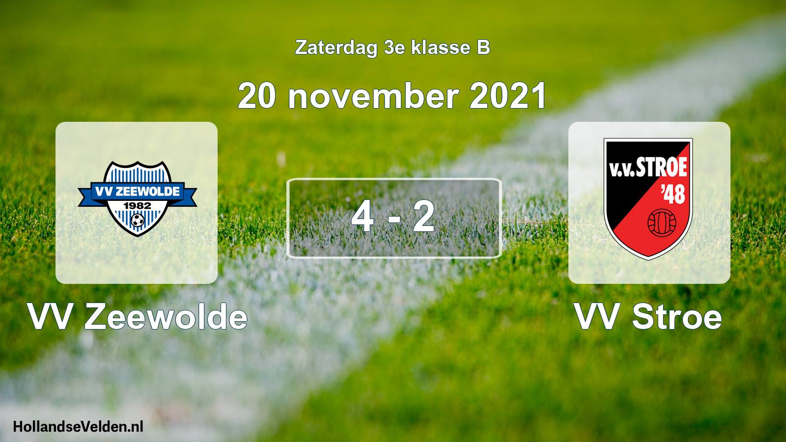 Total number of matches played: VV Zeewolde - VV Stroe 4 - 2 (20 November 2021)