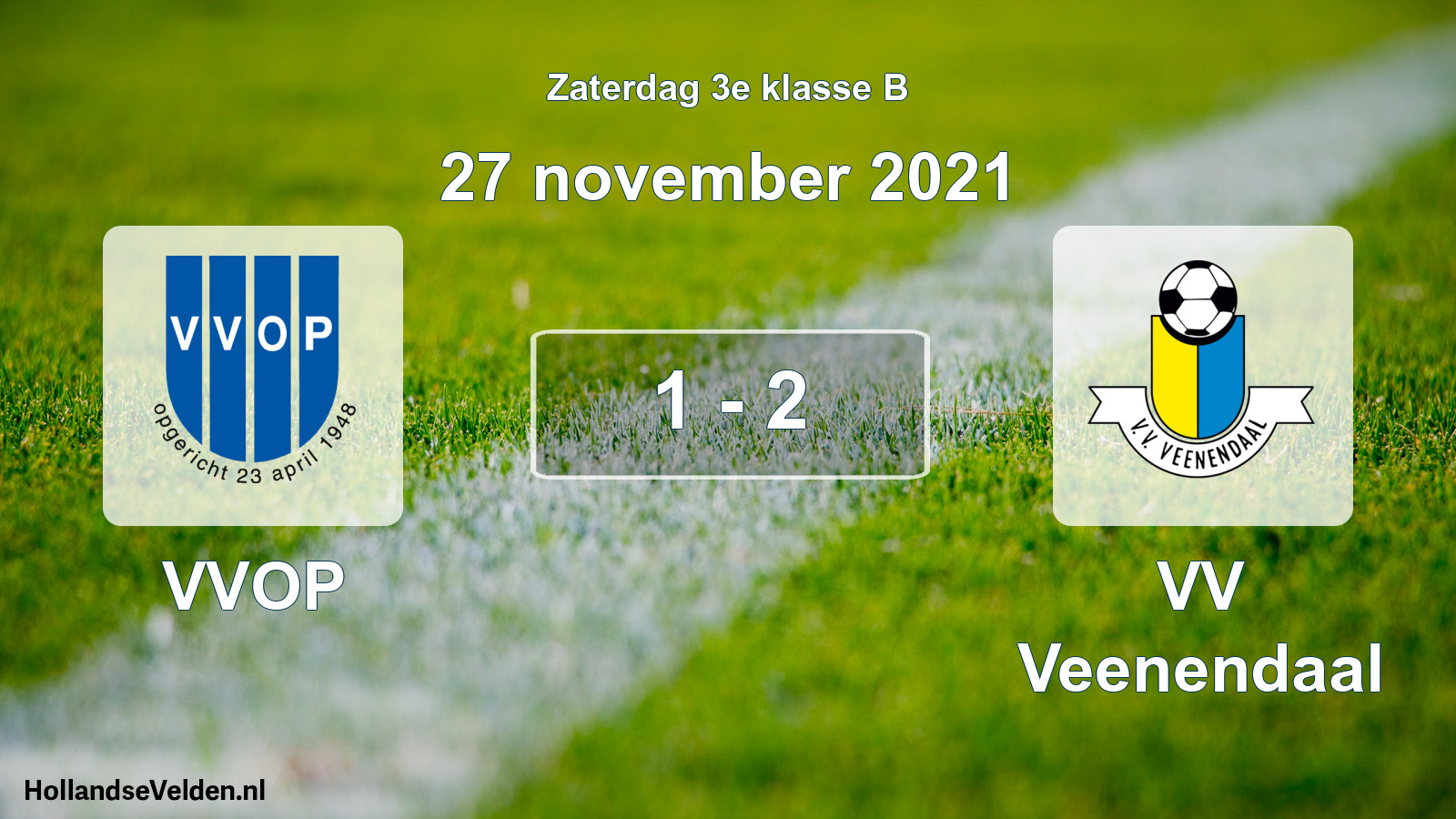 Total number of matches played: VVOP - VV Veenendaal 1 - 2 (27 November 2021)