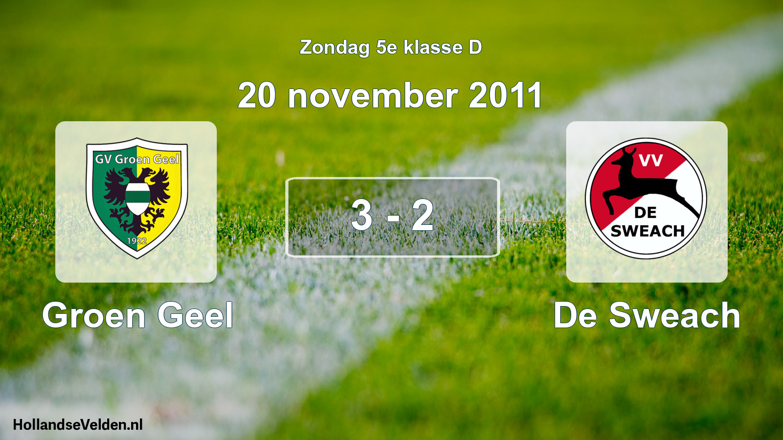 Total number of matches played: Groen Geel - De Sweach 3 - 2 (20 November 2011)