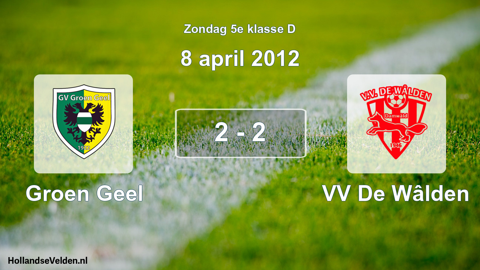 Total number of matches played: Groen Geel - VV De Wâlden 2 - 2 (8 April 2012)