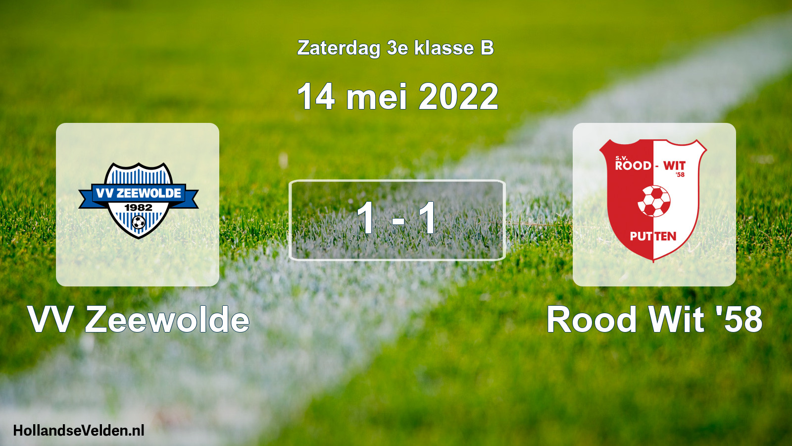 Total number of matches played: VV Zeewolde - Rood Wit '58 1 - 1 (14 May 2022)