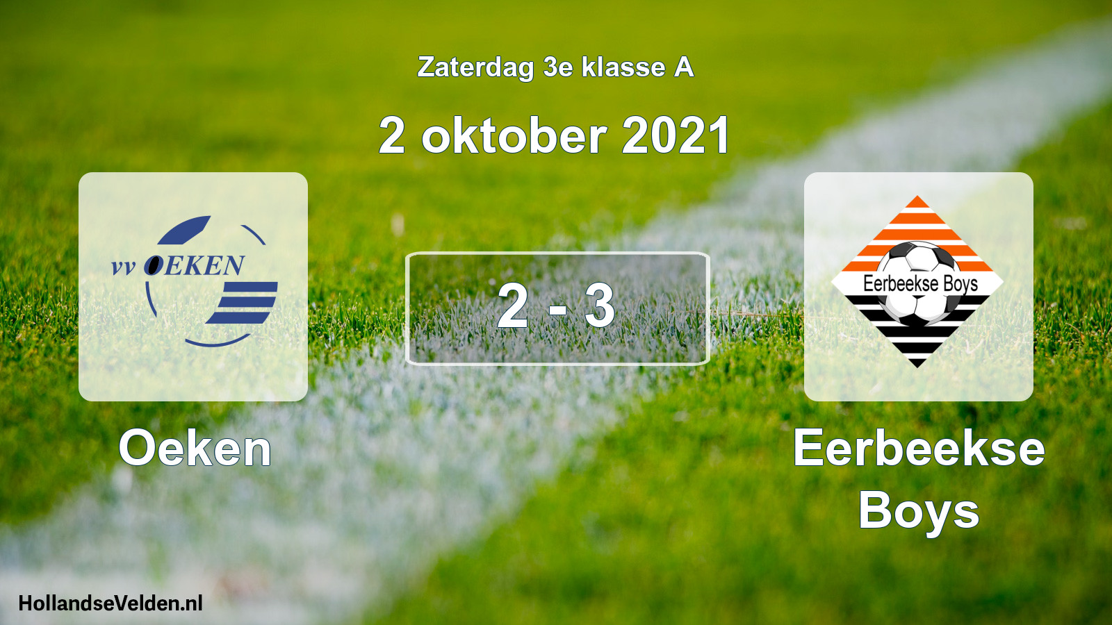 Total number of matches played: Oeken - Eerbeekse Boys 2 - 3 (2 October 2021)