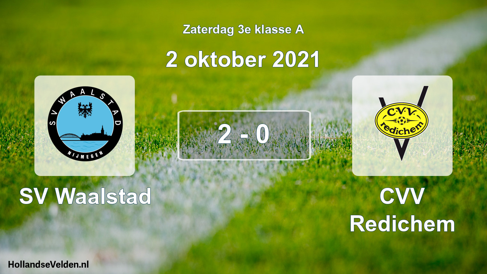 Total number of matches played: SV Waalstad - CVV Redichem 2 - 0 (2 October 2021)