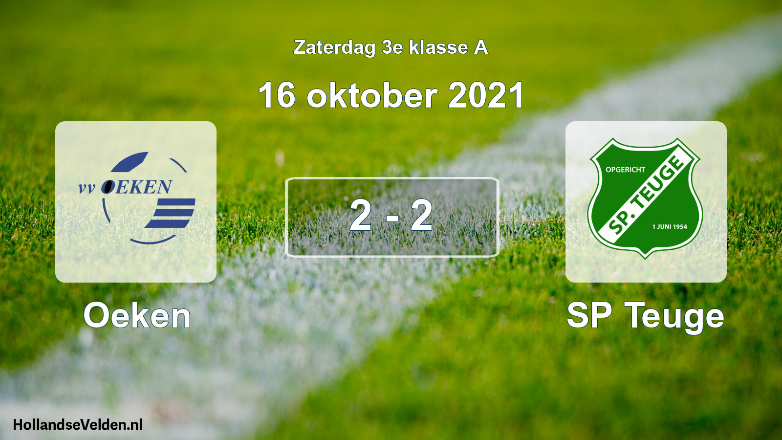 Total number of matches played: Oeken - SP Teuge 2 - 2 (16 October 2021)