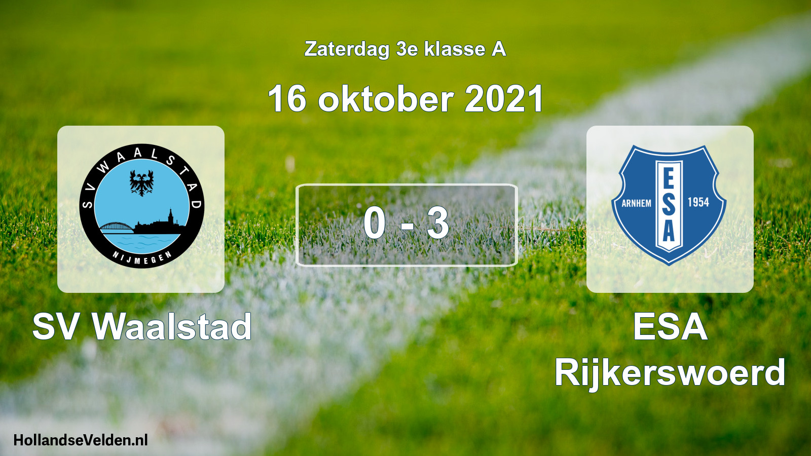 Total number of matches played: SV Waalstad - ESA Rijkerswoerd 0 - 3 (16 October 2021)