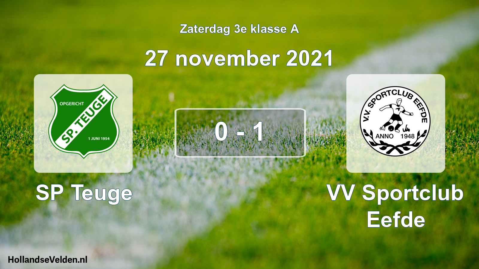 Total number of matches played: SP Teuge - VV Sportclub Eefde 0 - 1 (27 November 2021)