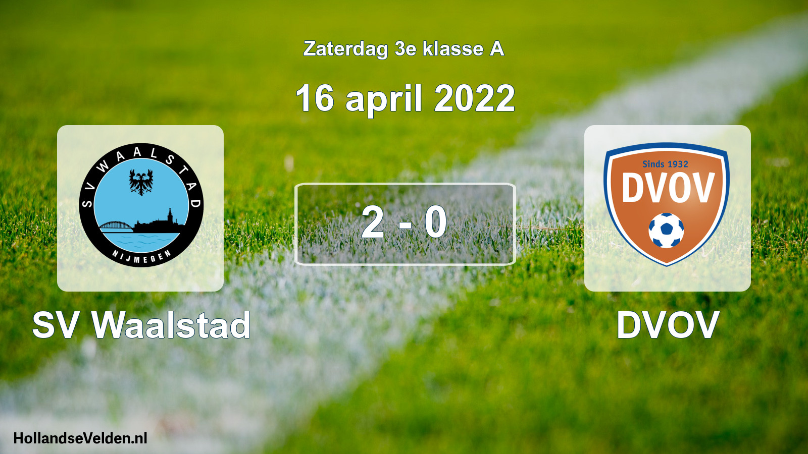 Total number of matches played: SV Waalstad - DVOV 2 - 0 (16 April 2022)