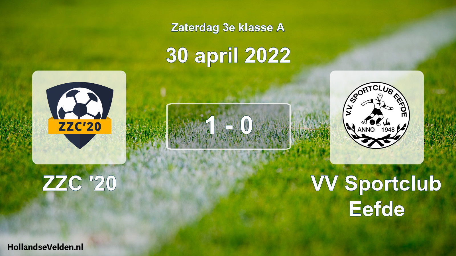 Total number of matches played: ZZC '20 - VV Sportclub Eefde 1 - 0 (30 April 2022)