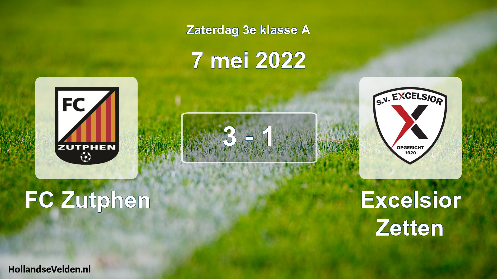Total number of matches played: FC Zutphen - Excelsior Zetten 3 - 1 (7 May 2022)