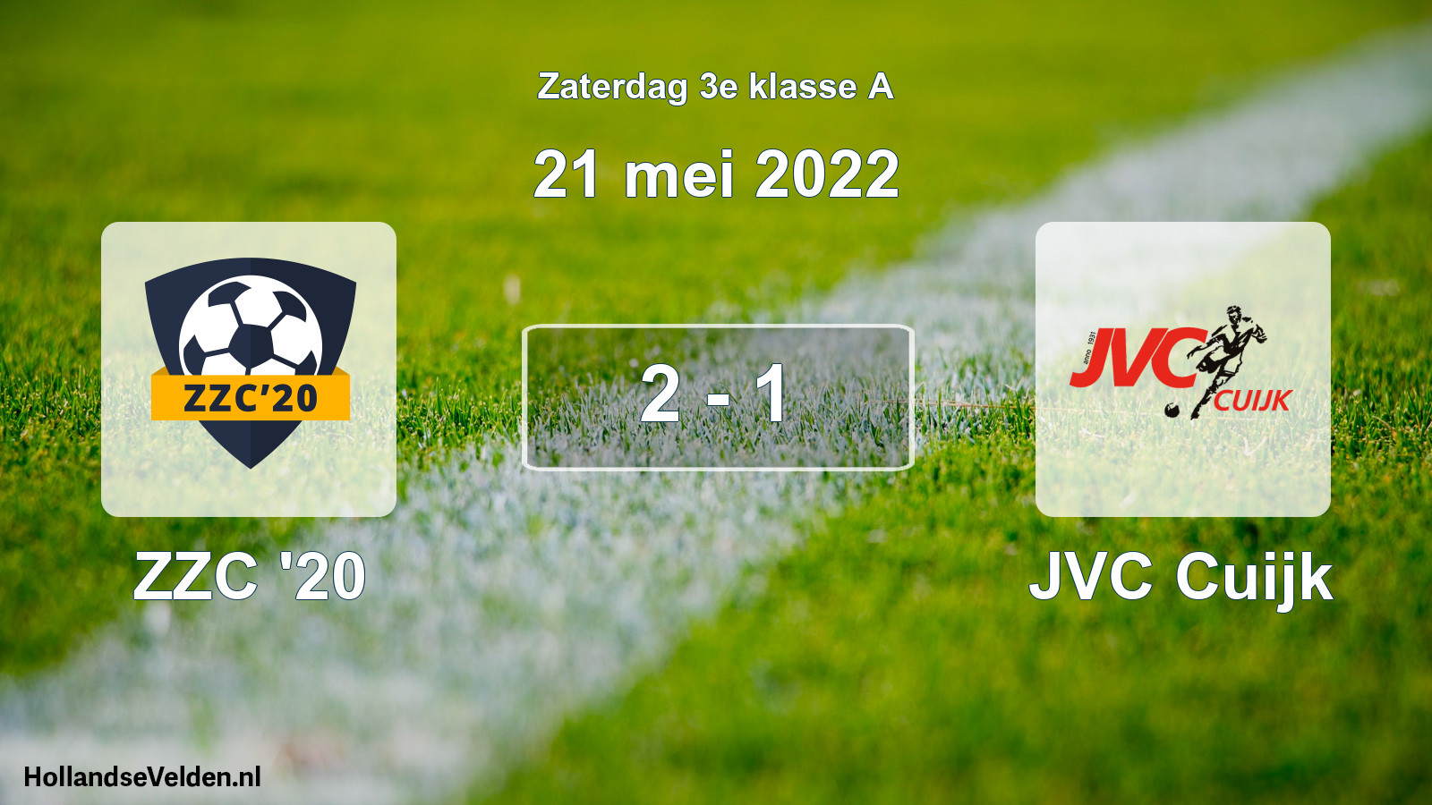 Total number of matches played: ZZC '20 - JVC Cuijk 2 - 1 (21 May 2022)