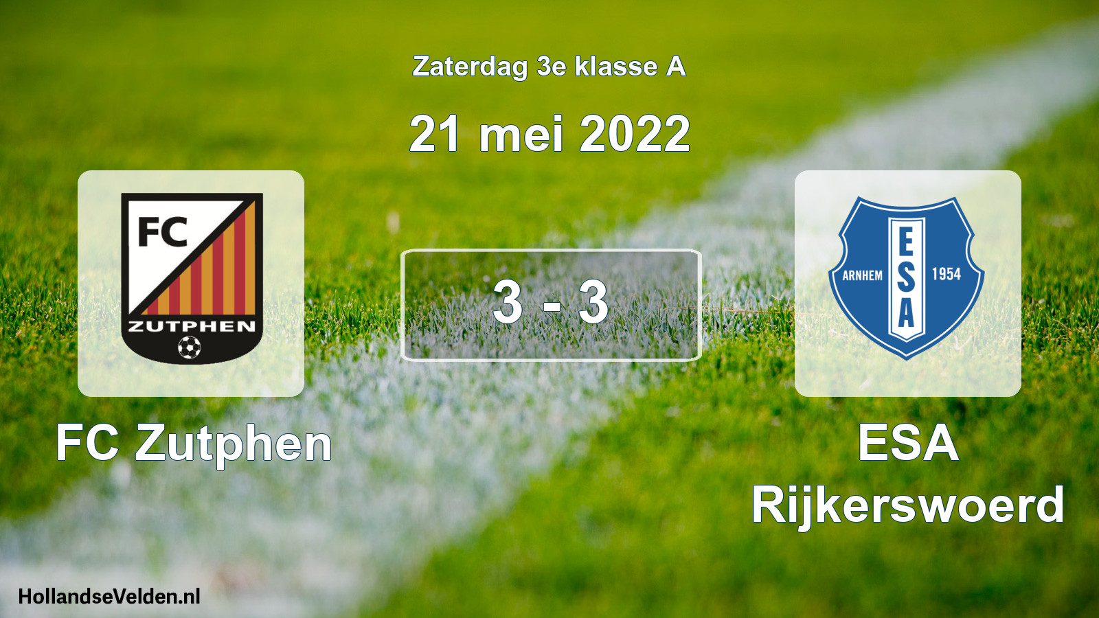 Total number of matches played: FC Zutphen - ESA Rijkerswoerd 3 - 3 (21 May 2022)