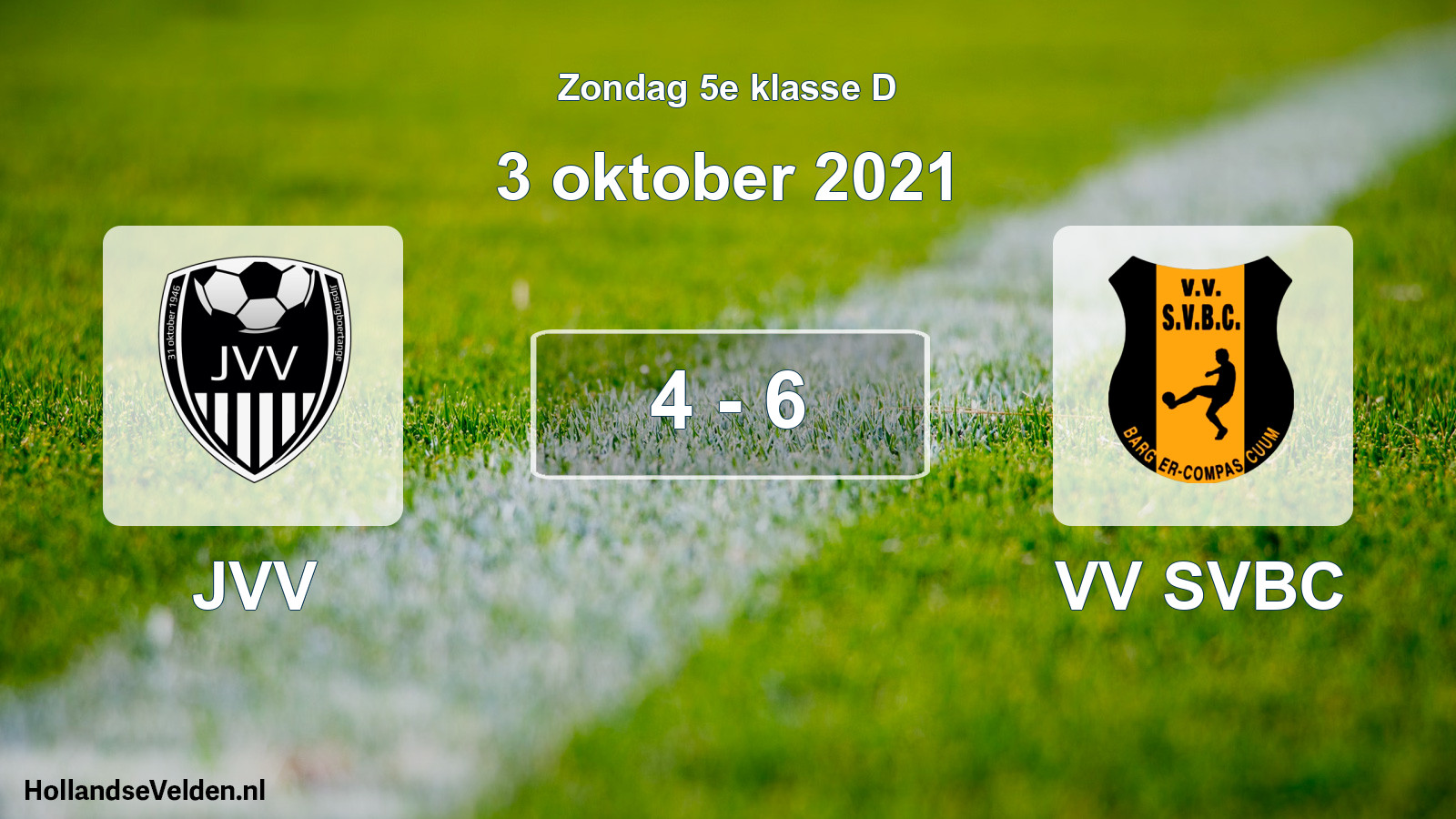 Total number of matches played: JVV - VV SVBC 4 - 6 (3 October 2021)