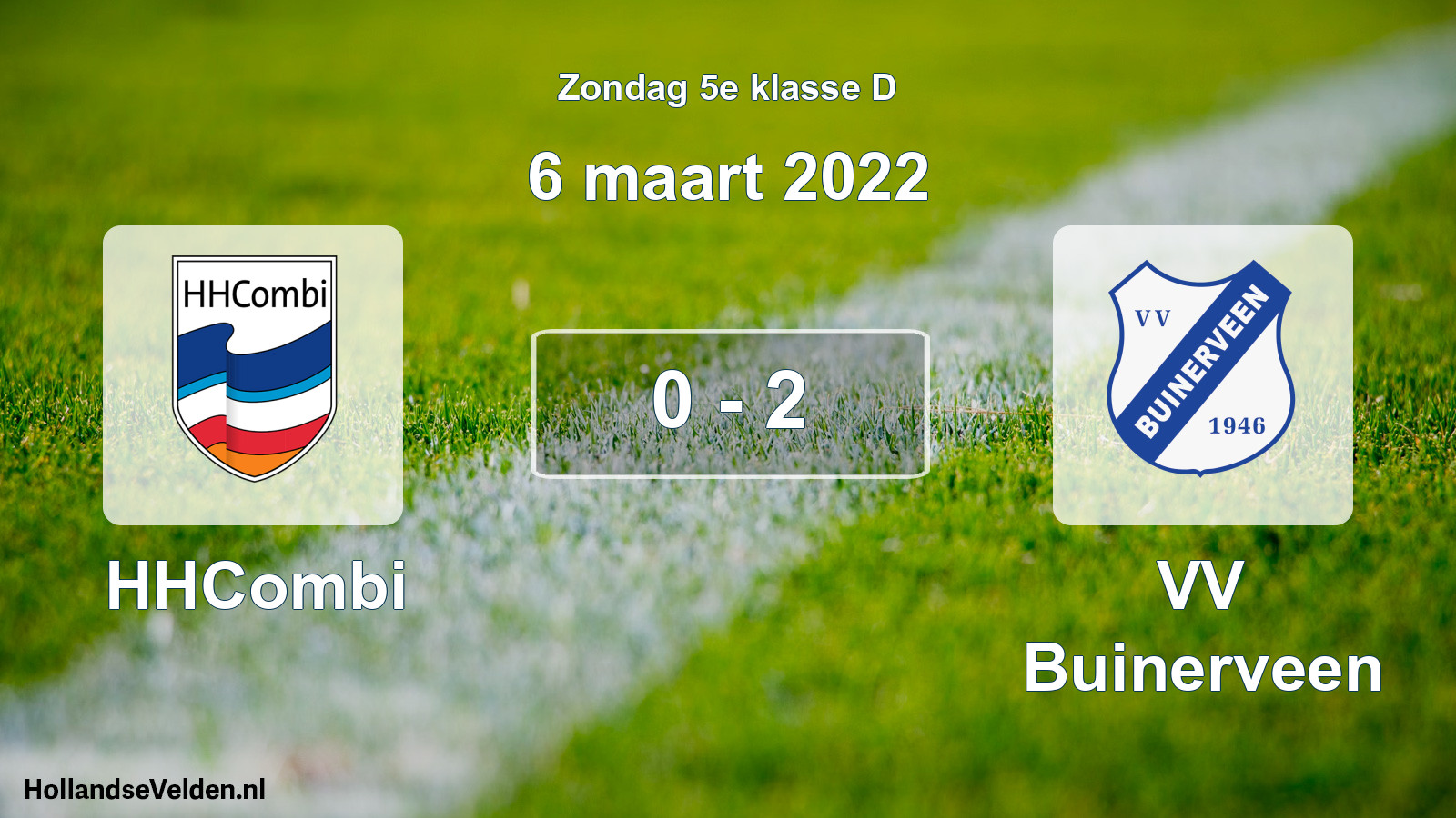 Total number of matches played: HHCombi - VV Buinerveen 0 - 2 (6 March 2022)