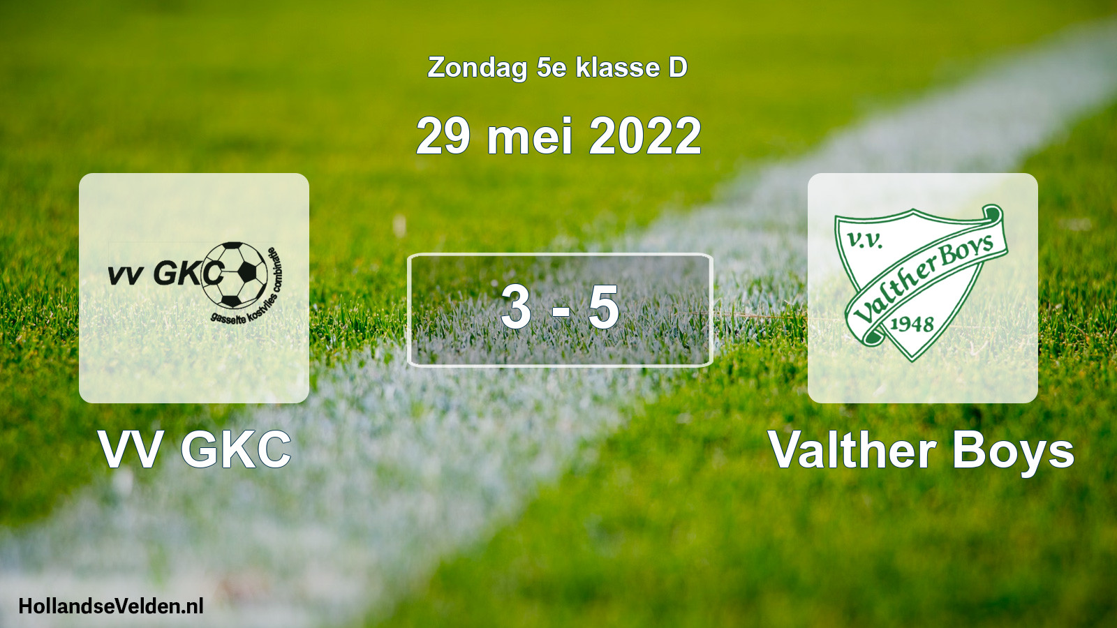 Total number of matches played: VV GKC - Valther Boys 3 - 5 (29 May 2022)