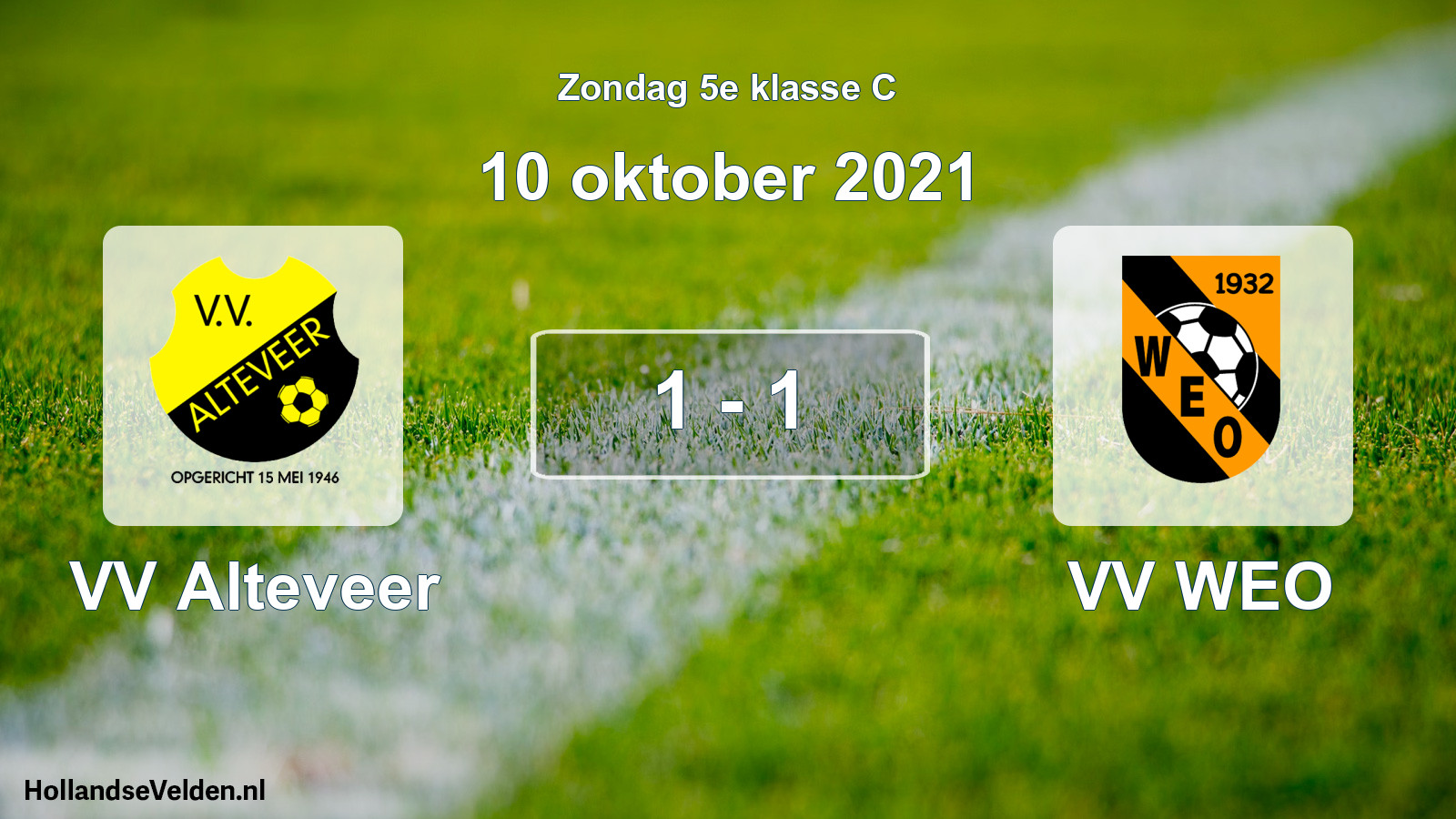Total number of matches played: VV Alteveer - VV WEO 1 - 1 (10 October 2021)