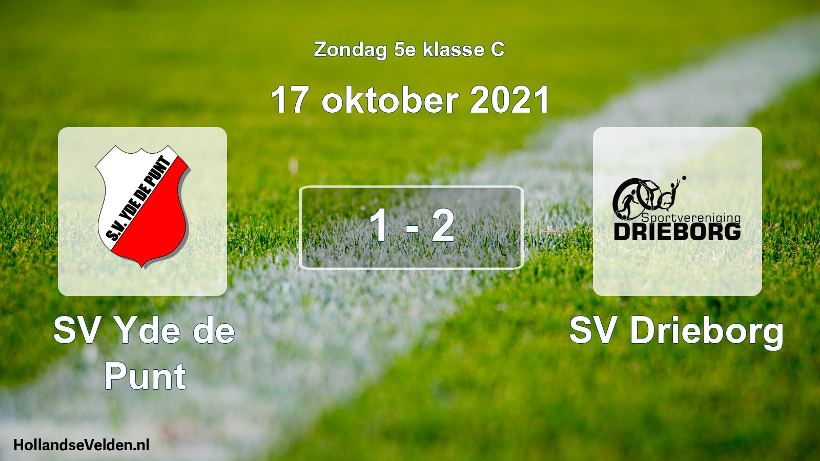 Total number of matches played: SV Yde de Punt - SV Drieborg 1 - 2 (17 October 2021)