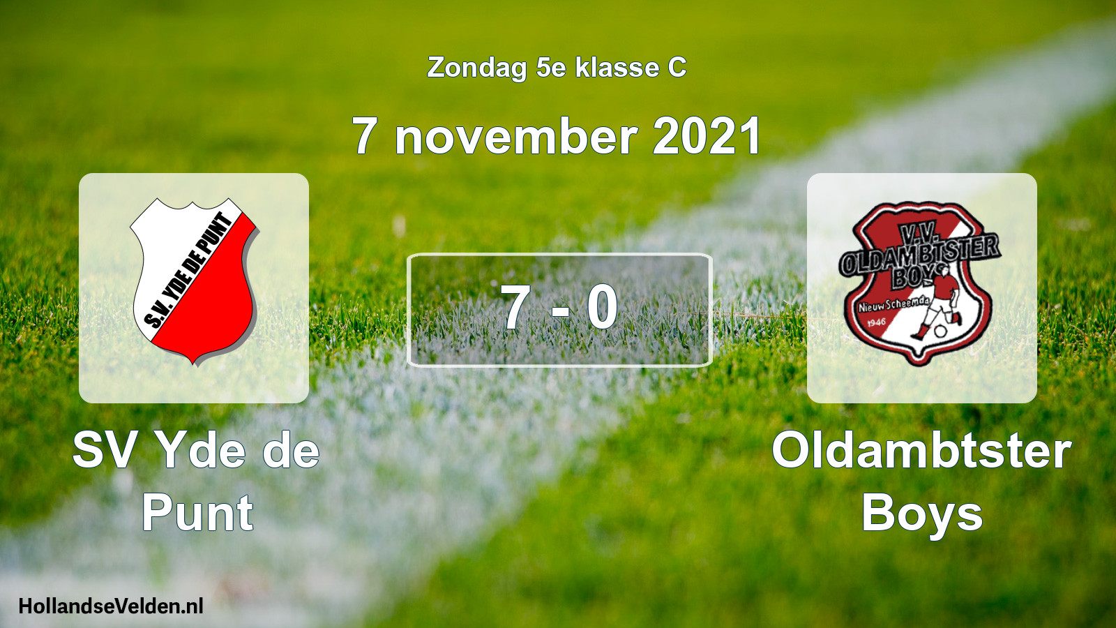 Total number of matches played: SV Yde de Punt - Oldambtster Boys 7 - 0 (7 November 2021)