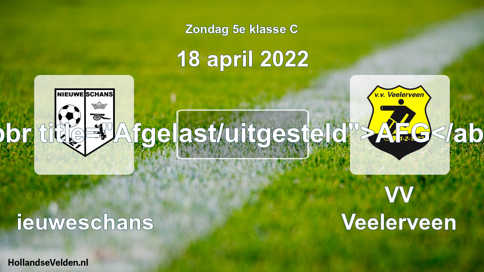 Scheduled Match: Nieuweschans - VV Veelerveen (18 April 2022)
