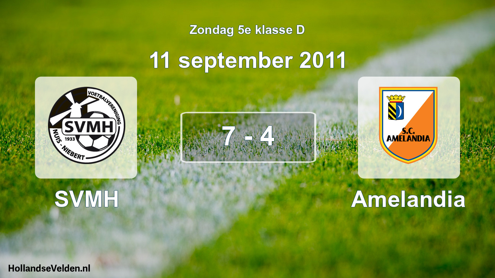 Total number of matches played: SVMH - Amelandia 7 - 4 (11 September 2011)