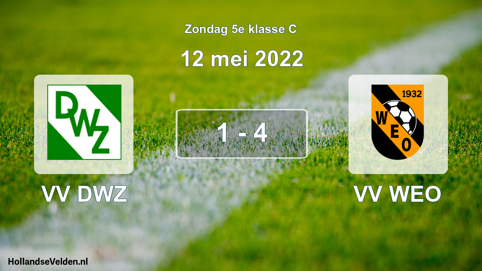 Total number of matches played: VV DWZ - VV WEO 1 - 4 (12 May 2022)