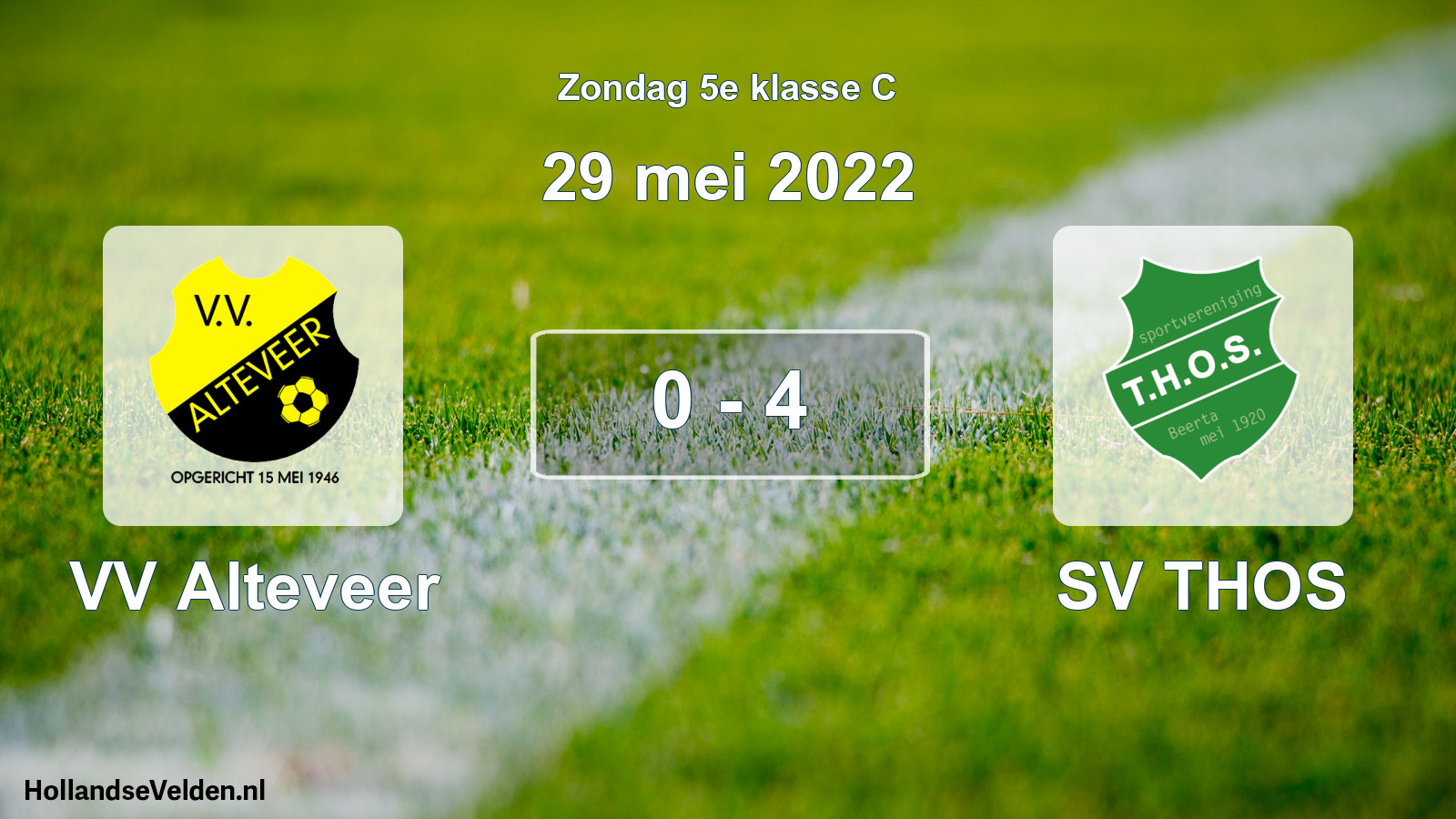 Total number of matches played: VV Alteveer - SV THOS 0 - 4 (29 May 2022)