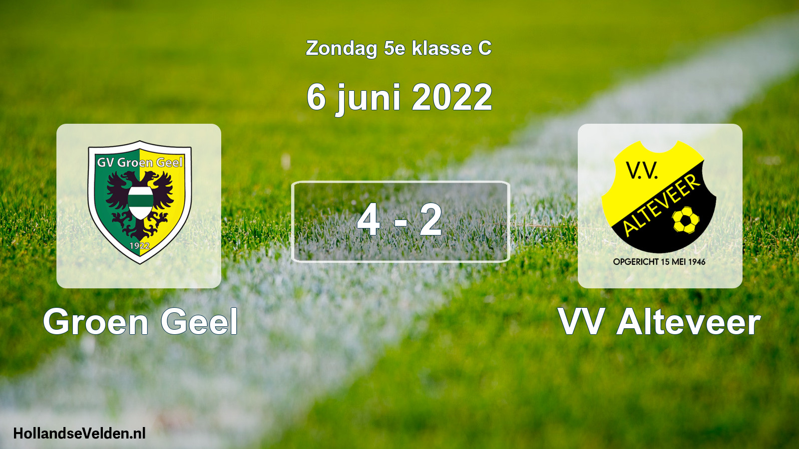 Total number of matches played: Groen Geel - VV Alteveer 4 - 2 (6 June 2022)