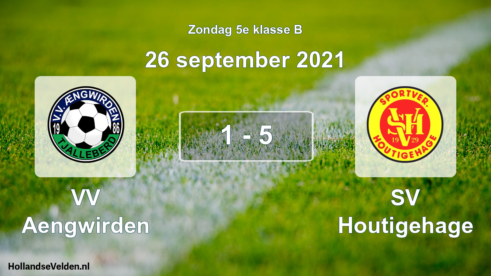 Total number of matches played: VV Aengwirden - SV Houtigehage 1 - 5 (26 September 2021)