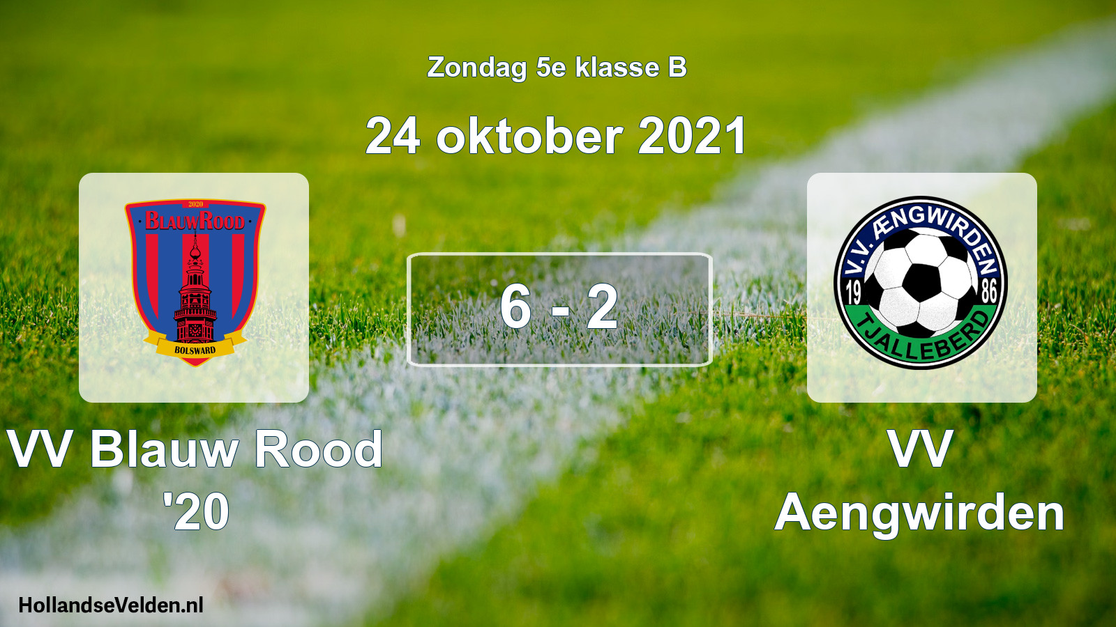 Total number of matches played: VV Blauw Rood '20 - VV Aengwirden 6 - 2 (24 October 2021)