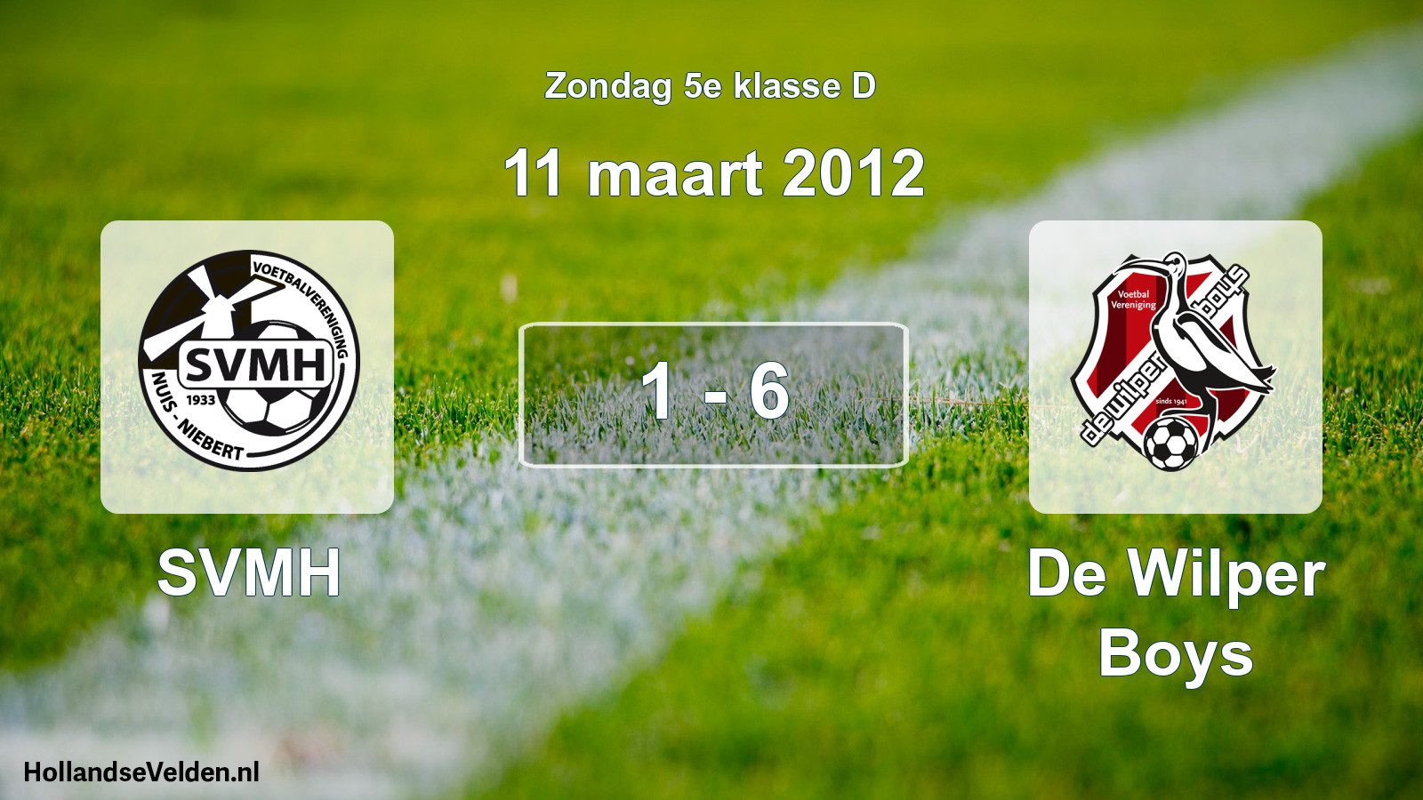 Total number of matches played: SVMH - De Wilper Boys 1 - 6 (11 March 2012)