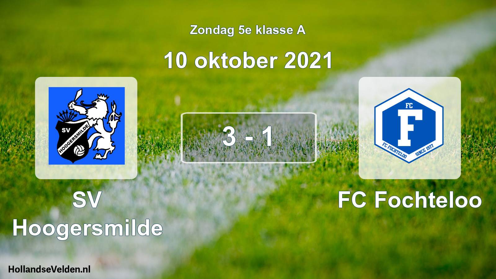 Total number of matches played: SV Hoogersmilde - FC Fochteloo 3 - 1 (10 October 2021)