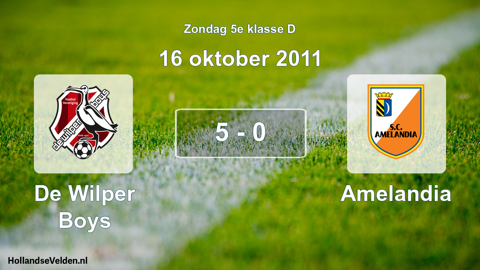 Total number of matches played: De Wilper Boys - Amelandia 5 - 0 (16 October 2011)
