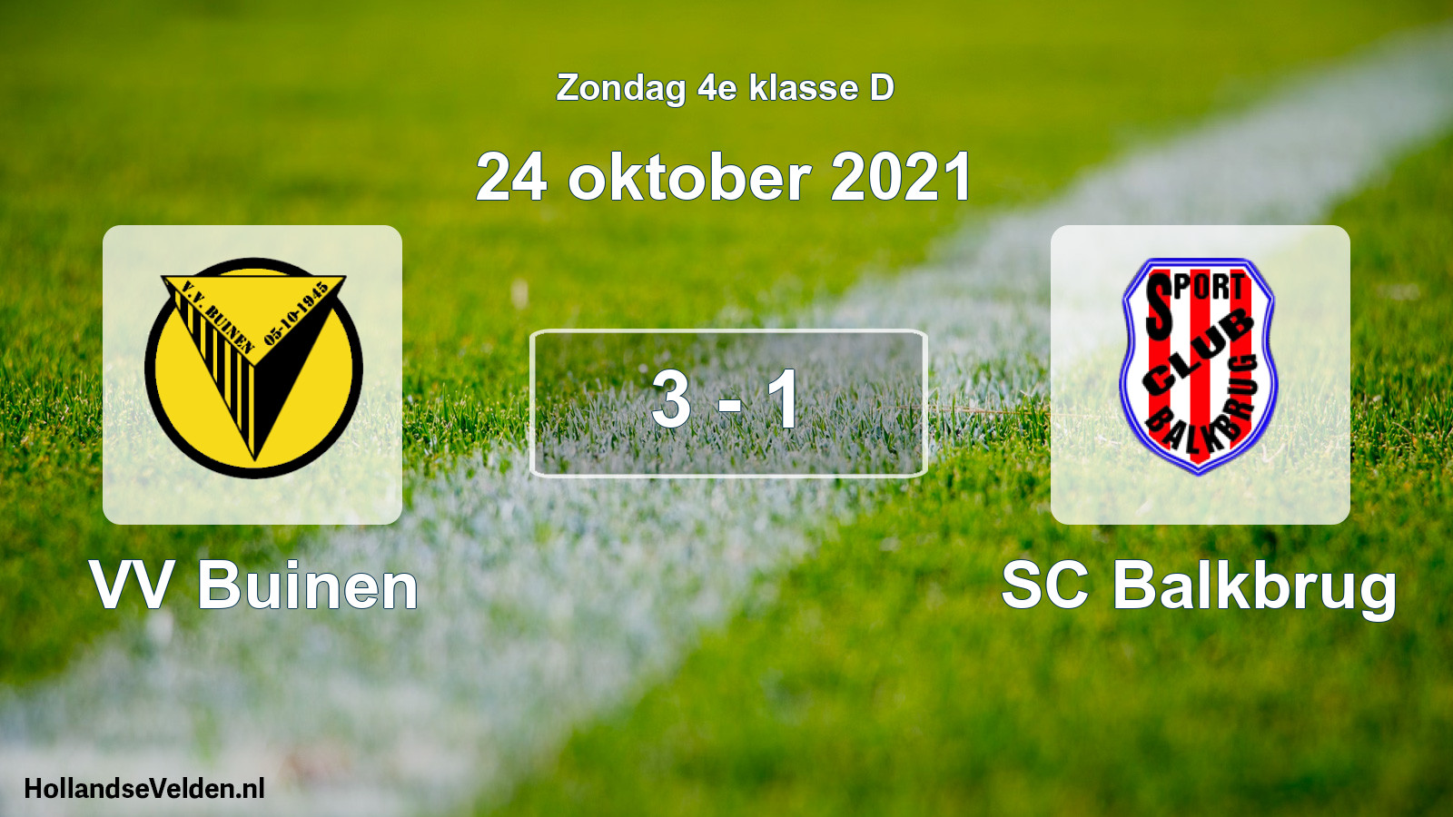 Total number of matches played: VV Buinen - SC Balkbrug 3 - 1 (24 October 2021)