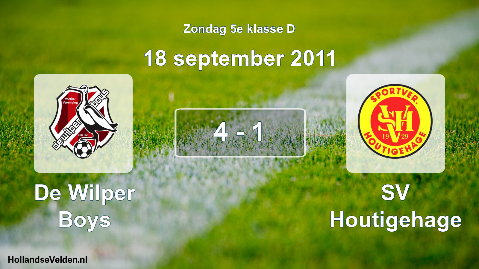 Total number of matches played: De Wilper Boys - SV Houtigehage 4 - 1 (18 September 2011)