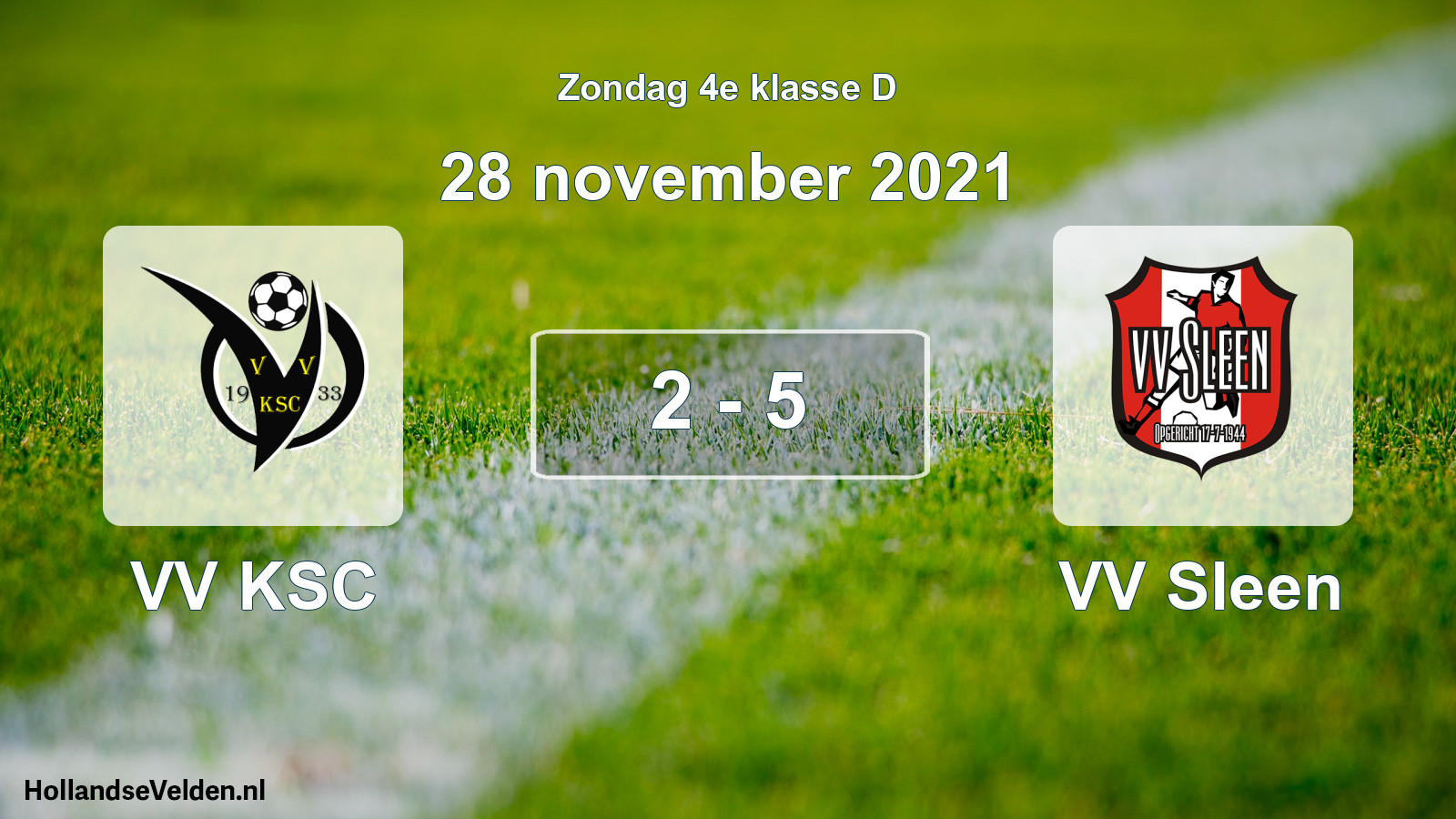 Total number of matches played: VV KSC - VV Sleen 2 - 5 (28 November 2021)